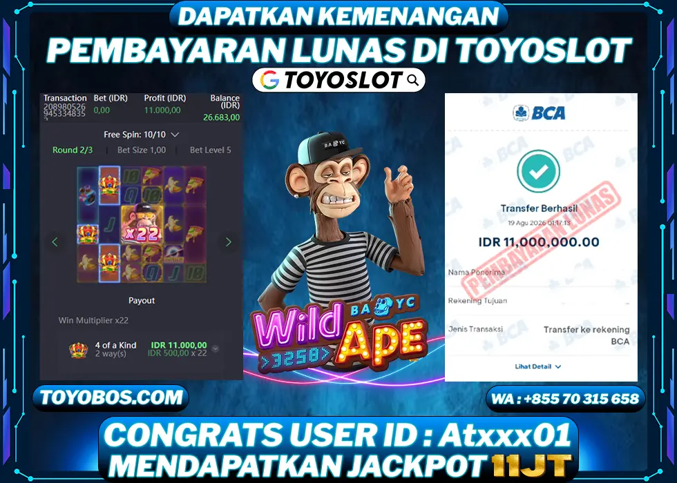 TOYOSLOT - BUKTI KEMENANGAN JACKPOT Wild Ape Rp11,000,000,- LUNAS
